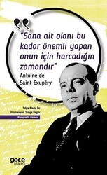 Sana Ait Olanı Bu Kadar Önemli Yapan Onun İçin Harcadığın Zamandır - Gece Kitaplığı