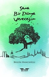 Sana Bir Dünya Vereceğim - Perseus