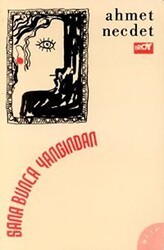 Sana Bunca Yangından - Broy Yayınları