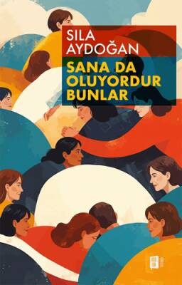 Sana da Oluyordur Bunlar - 1
