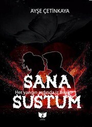 Sana Sustum - Ateş Yayınları