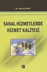 Sanal Hizmetlerde Hizmet Kalitesi - Gazi Kitabevi