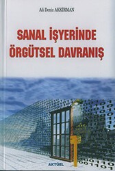Sanal İşyerinde Örgütsel Davranış - Alfa Aktüel Yayınları
