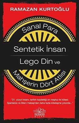 Sanal Para: Sentetik İnsan - Lego Din ve Mahşerin Dört Atlısı - 1