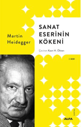 Sanat Eserinin Kökeni - Alfa Yayınları