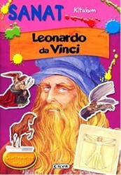 Sanat Kitabım - Leonardo da Vinci - Çiçek Yayıncılık