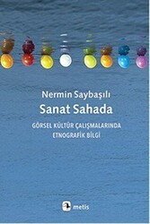 Sanat Sahada - Metis Yayınları