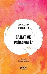 Sanat ve Psikanaliz - Gece Kitaplığı