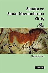 Sanata ve Sanat Kavramlarına Giriş - Literatür Yayıncılık