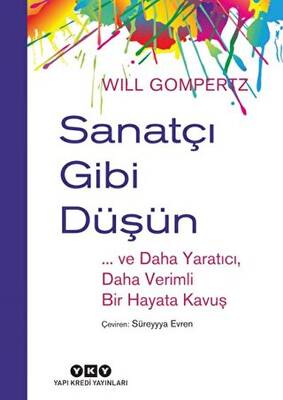 Sanatçı Gibi Düşün - 1