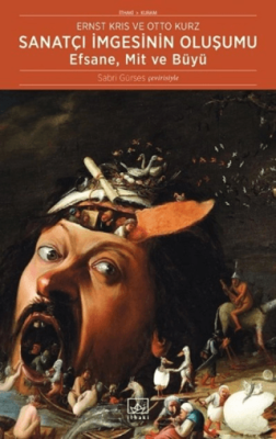 Sanatçı İmgesinin Oluşumu: Efsane, Mit ve Büyü - 1