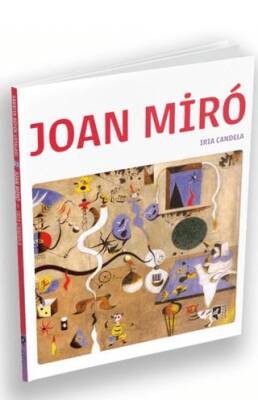 Joan Miro - Sanatın Büyük Ustaları 21 - 1