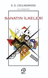 Sanatın İlkeleri - 1