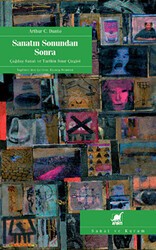 Sanatın Sonundan Sonra - Ayrıntı Yayınları