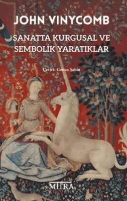 Sanatta Kurgusal ve Sembolik Yaratıklar - 1