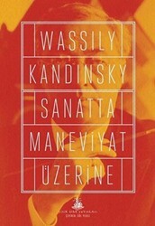 Sanatta Maneviyat Üzerine - Yitik Ülke Yayınları
