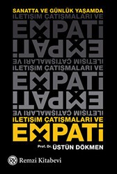 Sanatta ve Günlük Yaşamda İletişim Çatışmaları ve Empati - 1