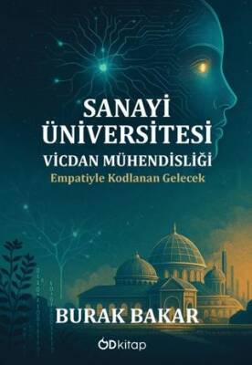 Sanayi Üniversitesi Vicdan Mühendisliği - 1