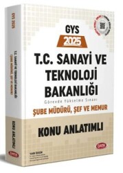 T.C. Sanayi ve Teknoloji Bakanlığı GYS Şube Müdürü - Şef - Memur Konu Anlatımlı - Data Yayınları