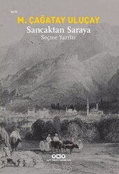 Sancaktan Saraya - Yapı Kredi Yayınları