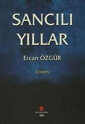 Sancılı Yıllar - Can Yayınları (Ali Adil Atalay)