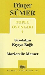 Sandalım Kıyıya Bağlı - Marion ile Memet Toplu Oyunları 4 - Mitos Boyut Yayınları