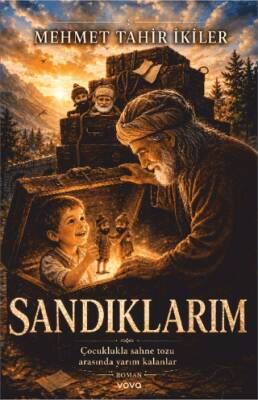 Sandıklarım - 1