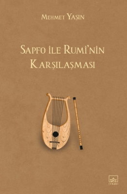 Sapfo ile Rumi`nin Karşılaşması - 1