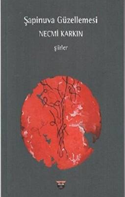 Şapinuva Güzellemesi - 1