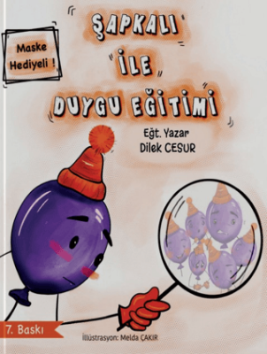 Şapkalı ile Duygu Eğitimi - 1