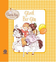 Sarah Kay Koleksiyonu - Güzel Bir Gün - Artemis Yayınları