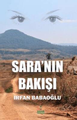 Sara’nın Bakışı - 1