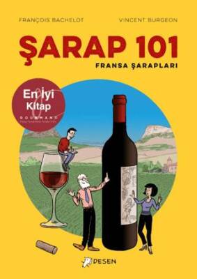 Şarap 101 - Fransa Şarapları - 1