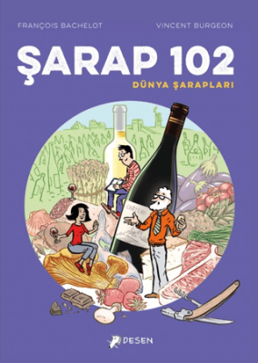 Şarap 102 – Dünya Şarapları - 1