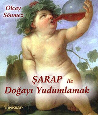 Şarap ile Doğayı Yudumlamak - 1
