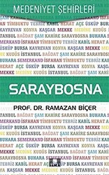 Saraybosna - Medeniyet Şehirleri - İlke Yayıncılık