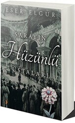 Sarayın Hüzünlü Ustaları - Cinius Yayınları