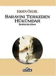 Sarayını Terkeden Hükümdar - Ulak Yayıncılık