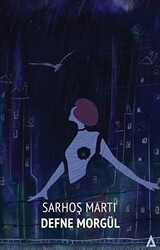 Sarhoş Martı - Kanon Kitap