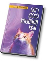 Sarı Çiçeği Koklayan Kedi - Yogakioo Yayınları