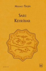 Sarı Kehribar - İthaki Yayınları
