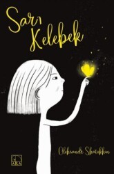 Sarı Kelebek - Ara Yayınları