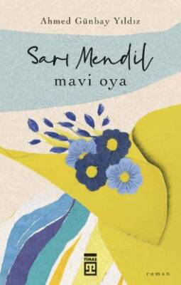 Sarı Mendil Mavi Oya - 1