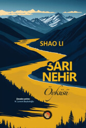 Sarı Nehir Öyküsü - Lotus Yayın Grubu