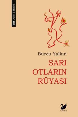 Sarı Otların Rüyası - 1