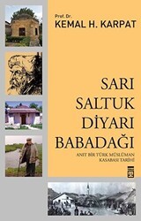 Sarı Saltuk Diyarı: Babadağı - Timaş Tarih