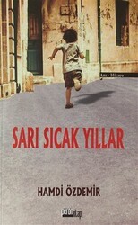 Sarı Sıcak Yıllar - Peron Kitap