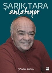 Şarık Tara Anlatıyor - Doğan Kitap