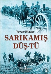 Sarıkamış Düş-tü - İş Bankası Kültür Yayınları