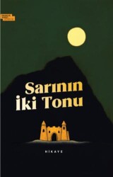 Sarının İki Tonu - İnsan ve Hayat Kitaplığı